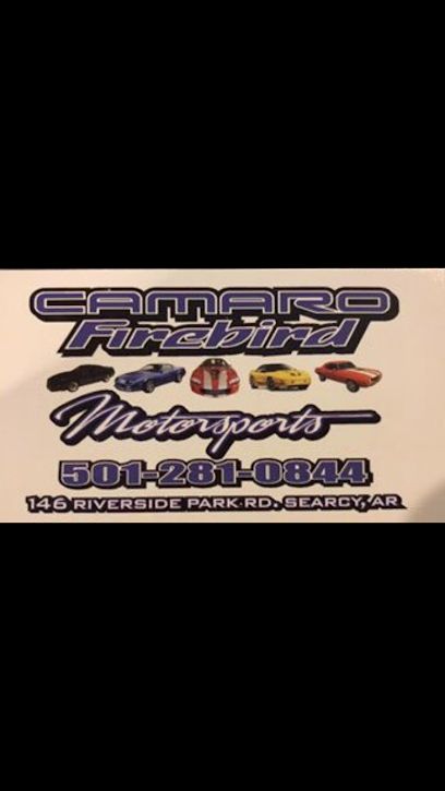 Camaro & Firebird Motorsports, Searcy, Arkansas